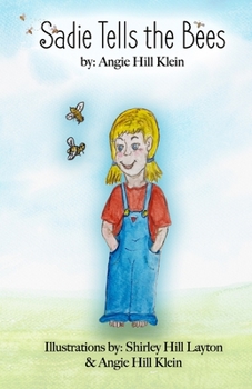 Paperback Sadie Tells the Bees Book