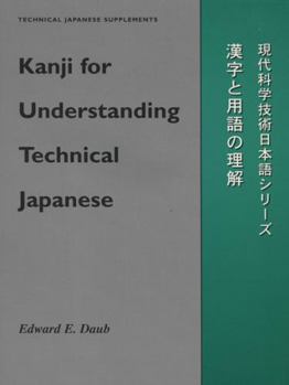 Paperback Kanji For Comprehending Technical Japanese Book