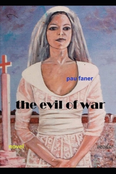 Paperback The evil of war Book