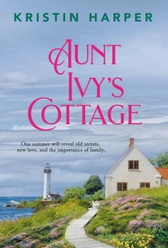 Aunt Ivy's Cottage - Book #2 of the Dune Island