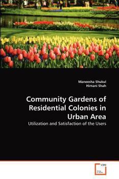 Paperback Community Gardens of Residential Colonies in Urban Area Book