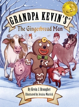 Hardcover Grandpa Kevin's...The Gingerbread Man Book