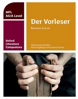 Paperback Oxford Literature Companions: Der Vorleser: study guide for AS/A Level German set text Book