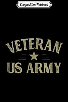 Composition Notebook: Veteran US Army  Journal/Notebook Blank Lined Ruled 6x9 100 Pages
