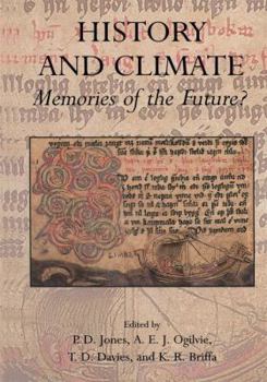 Paperback History and Climate: Memories of the Future? Book