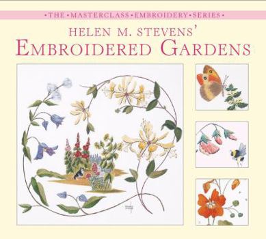 Paperback Helen M. Stevens' Embroidered Gardens. Book