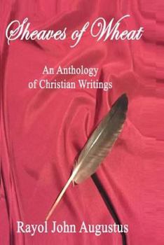 Paperback Sheaves of Wheat: An Anthology of Christian Writings Book