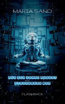 Paperback Als ich Johan August Strindberg war: Flashback [German] Book