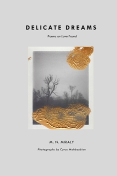 Paperback Delicate Dreams: Poems on Love Found Book