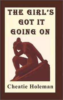 Paperback The Girl's Got It Going On Book