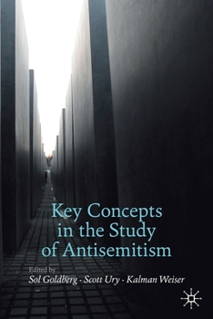 Paperback Key Concepts in the Study of Antisemitism Book