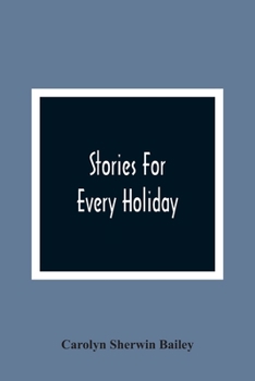 Stories for Every Holiday