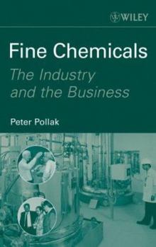 Hardcover Fine Chemicals: The Industry and the Business Book