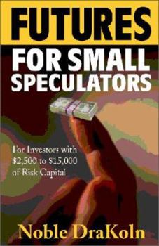 Paperback Futures For Small Speculators Book