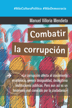Paperback Combatir la corrupción (Spanish Edition) [Spanish] Book