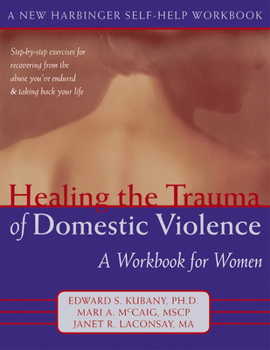 Paperback Healing the Trauma of Domestic Violence: A Workbook for Women Book