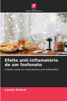 Paperback Efeito anti-inflamatório de um fosfonato [Portuguese] Book