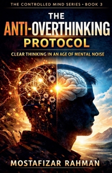 Paperback The Anti-Overthinking Protocol Book