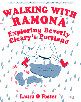 Paperback Walking with Ramona: Exploring Beverly Cleary's Portland Book