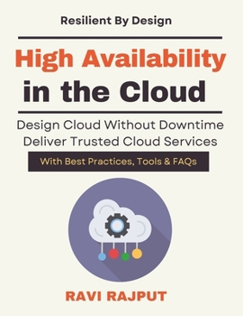 High Availability in the Cloud: Cloud Disaster Recovery Plans | Cloud operations reliability manual | Mission critical cloud deployment book | Cloud resilience engineering playbook | Cloud uptime