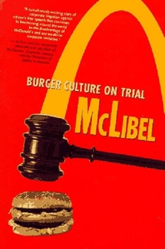 Hardcover McLibel: Burger Culture on Trial Book