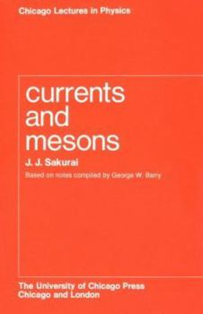 Paperback Currents and Mesons Book