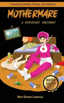 Paperback Mothermare; A Mothercare Nightmare Book