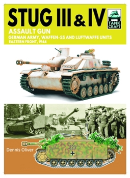 Paperback Stug III Assault Gun: German Army, Waffen-SS and Luftwaffe Units Eastern Front, 1944 Book