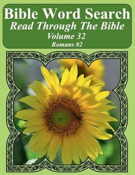 Paperback Bible Word Search Read Through The Bible Volume 32: Romans #2 Extra Large Print Book