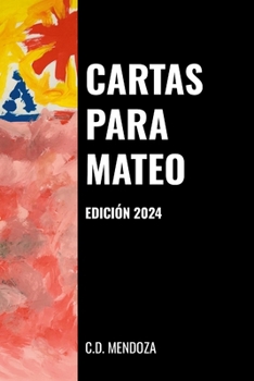 Paperback Cartas Para Mateo: Edición 2024 [Spanish] Book