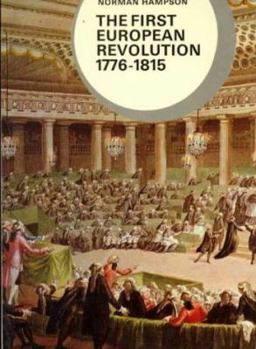 Paperback The First European Revolution, 1776-1815 Book