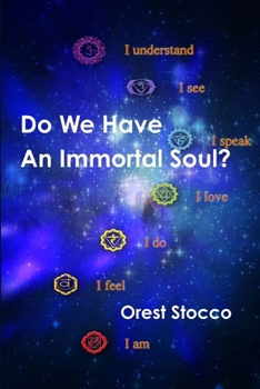 Paperback Do We Have An Immortal Soul? Book