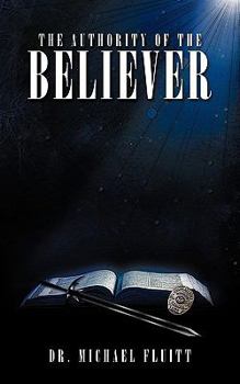Paperback The Authority of the Believer Book