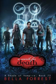 A Shade of Vampire 73: A Search for Death - Book #73 of the A Shade of Vampire