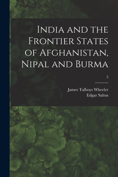 Paperback India and the Frontier States of Afghanistan, Nipal and Burma; 2 Book
