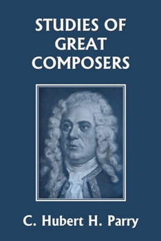 Paperback Studies of Great Composers (Yesterday's Classics) Book