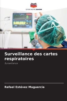 Paperback Surveillance des cartes respiratoires [French] Book