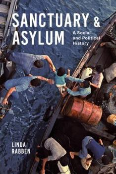 Paperback Sanctuary and Asylum: A Social and Political History Book