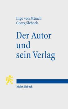 Paperback Der Autor Und Sein Verlag [German] Book