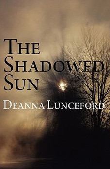 Paperback The Shadowed Sun Book