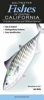 Paperback Saltwater Fishes of Central California: A Guide to Inshore and Offshore Species Book