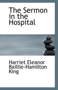 Paperback The Sermon in the Hospital Book