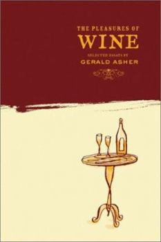 Hardcover The Pleasures of Wine Book