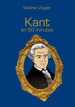 Paperback Kant en 60 minutes [French] Book
