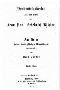 Paperback Denkwürdigkeiten aus dem Leben von Jean Paul Friedrich Richter [German] Book