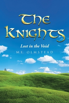 Paperback The Knights: Lost in the Void Book