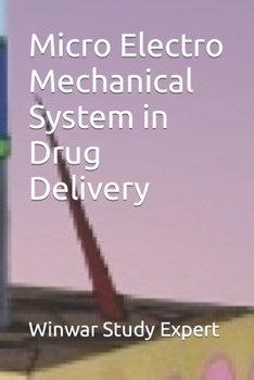 Paperback Micro Electro Mechanical System in Drug Delivery Book