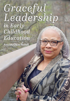 Paperback Graceful Leadership in Early Childhood Education Book
