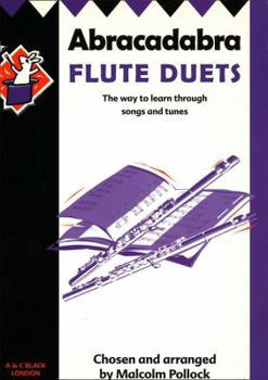 Paperback Abracadabra Flute Duets: The Way to Learn Through Songs and Tunes (Instrumental Music) Book