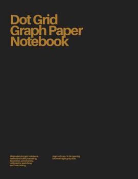 Paperback Dot Grid Graph Paper Notebook: Black & Gold Book